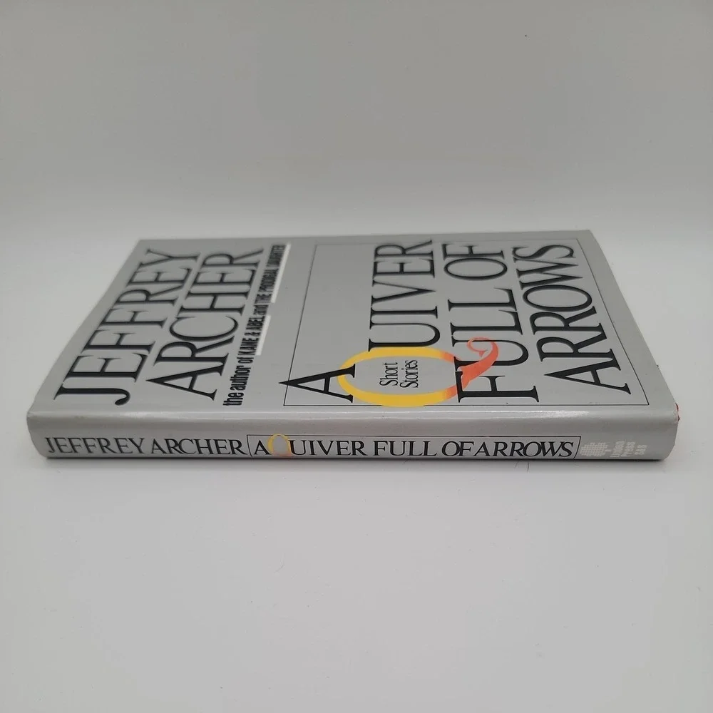 Jeffrey Archer A Quiver Full of Arrows Hardcover 1st Edition 1st Print Excellent
